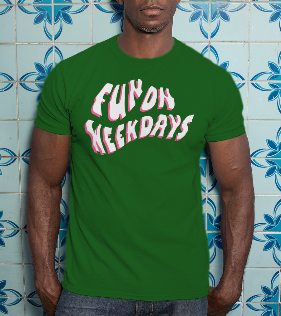 FOW Crew Fun On Weekdays T-Shirt