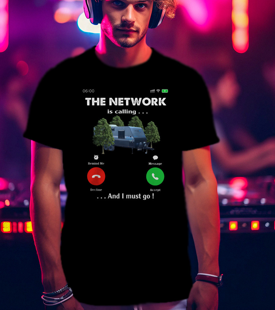 The Network Is Calling And I Must Go Camping Trailer Forest T-Shirt