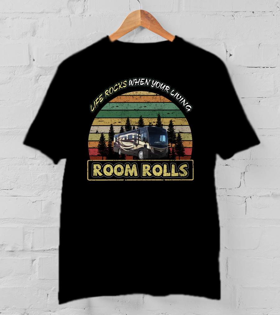 LIFE ROCKS WHEN YOUR LIVING ROOM ROLLS Fleetwood Excursion 35B Vintage Retro Forest Sunset T-Shirt