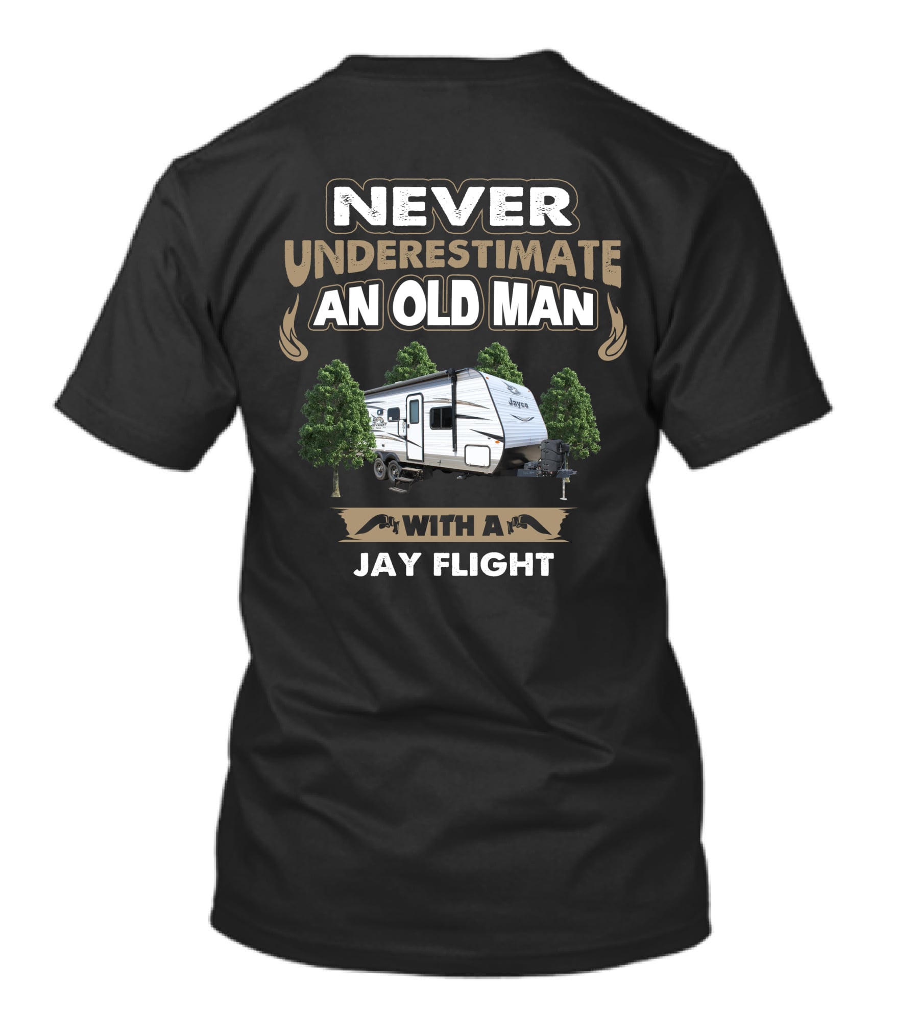 Never Underestimate An Old Man With A Jayco Jay Flight 212QB T-Shirt