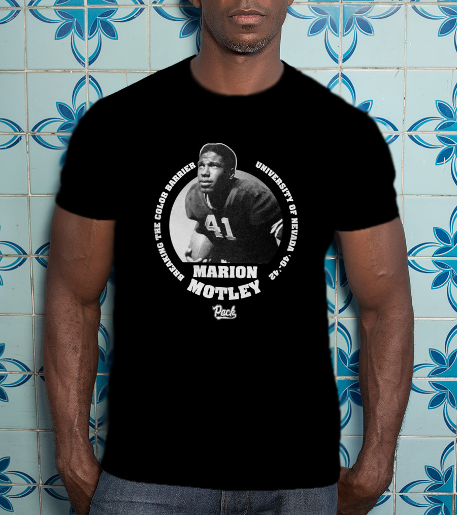 Marion Motley Breaking The Color Barrier University Of Nevada 41 Wolf Pack T-Shirt