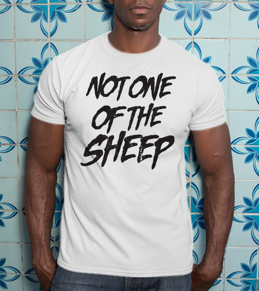 Patriottakes Not One Of The Sheep Monochrome Text T-Shirt