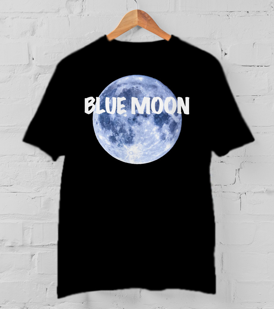 Blue Moon Lunar Phase Image With Text In Bold White Font T-Shirt