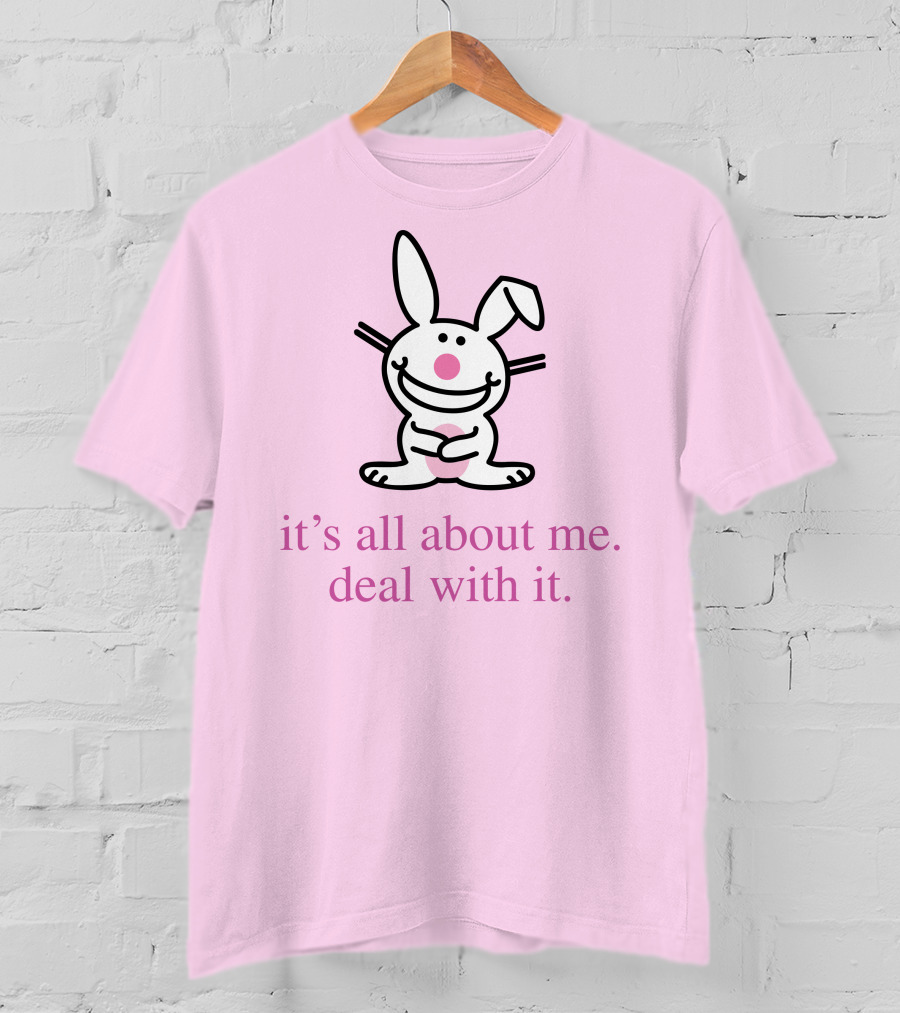 Emi It's All About Me Deal With It Happy Bunny T-Shirt