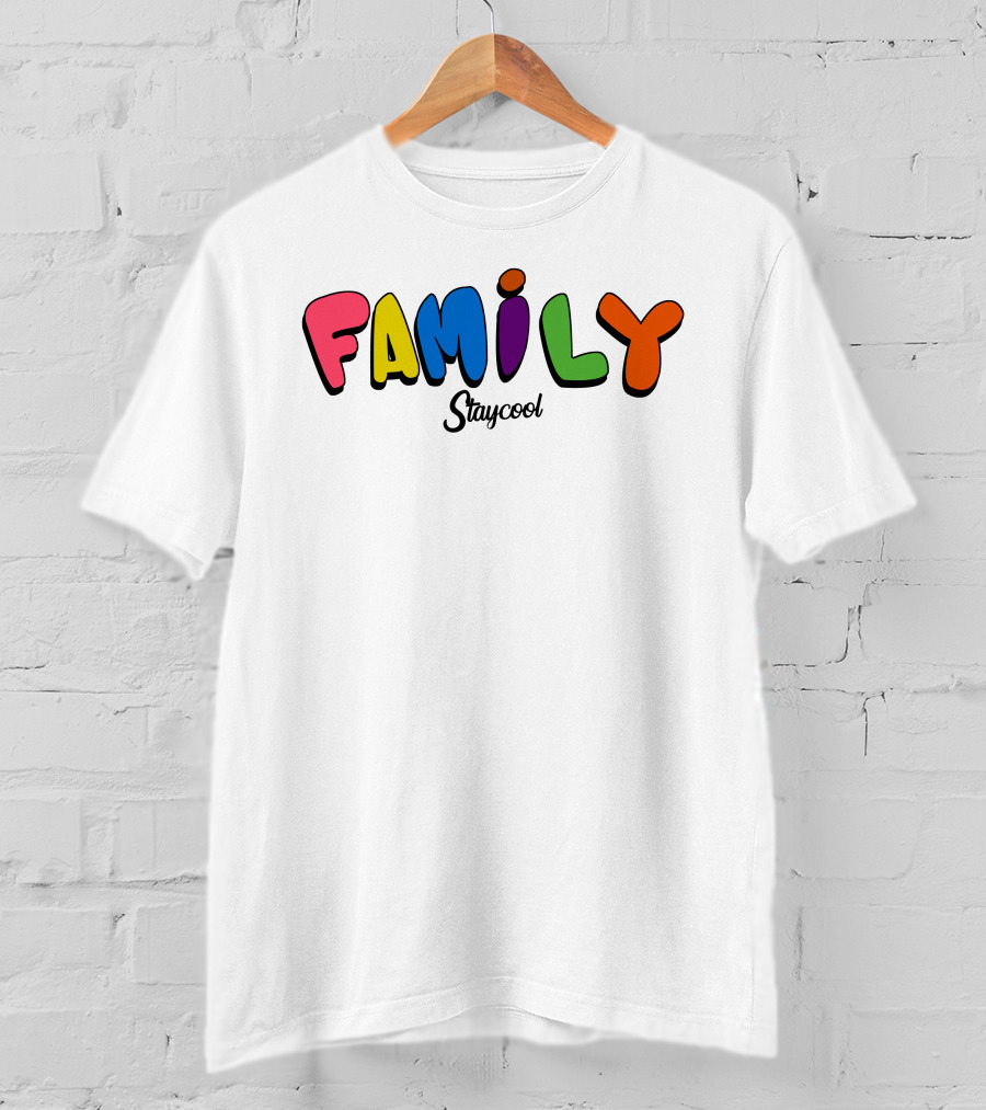 Family Staycool Colorful Bold Letters T-Shirt