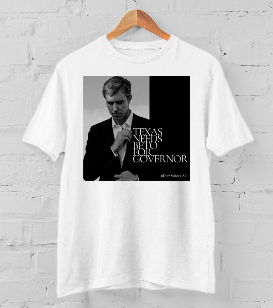 Texas Needs Beto For Governor #DemVoice1 Ak T-Shirt