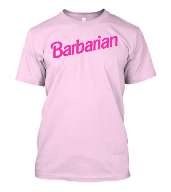 Barbarian Barbie Pink Font T-Shirt
