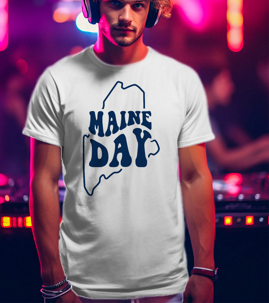 Maine Day Outline Of State T-Shirt