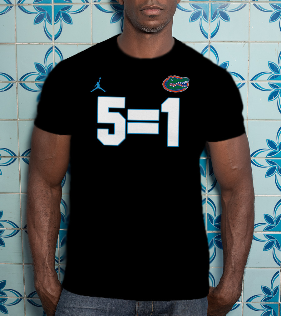 5=1 Gators Jordan Basketball T-Shirt