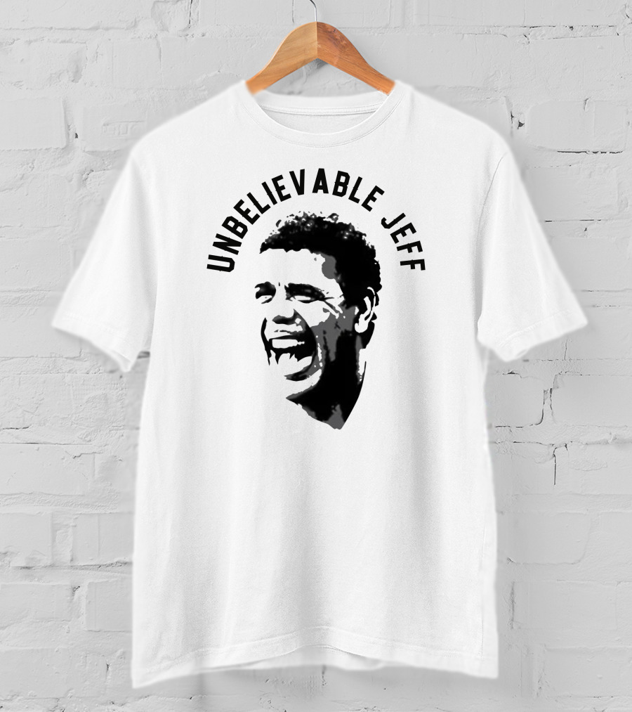 Unbelievable Jeff Iconic Laughing Face T-Shirt