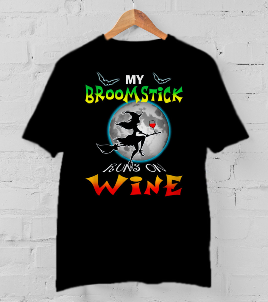 My Broomstick Runs On Wine Halloween Wine Lover Moon And Witch T-Shirt