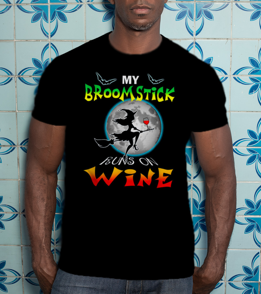 My Broomstick Runs On Wine Halloween Wine Lover Moon And Witch T-Shirt