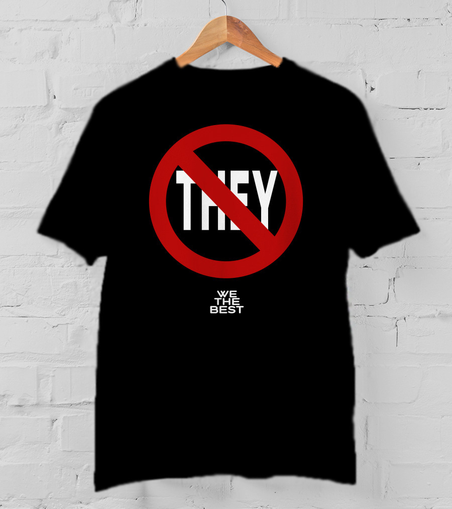 DJ Khaled Hate They We The Best No They T-Shirt