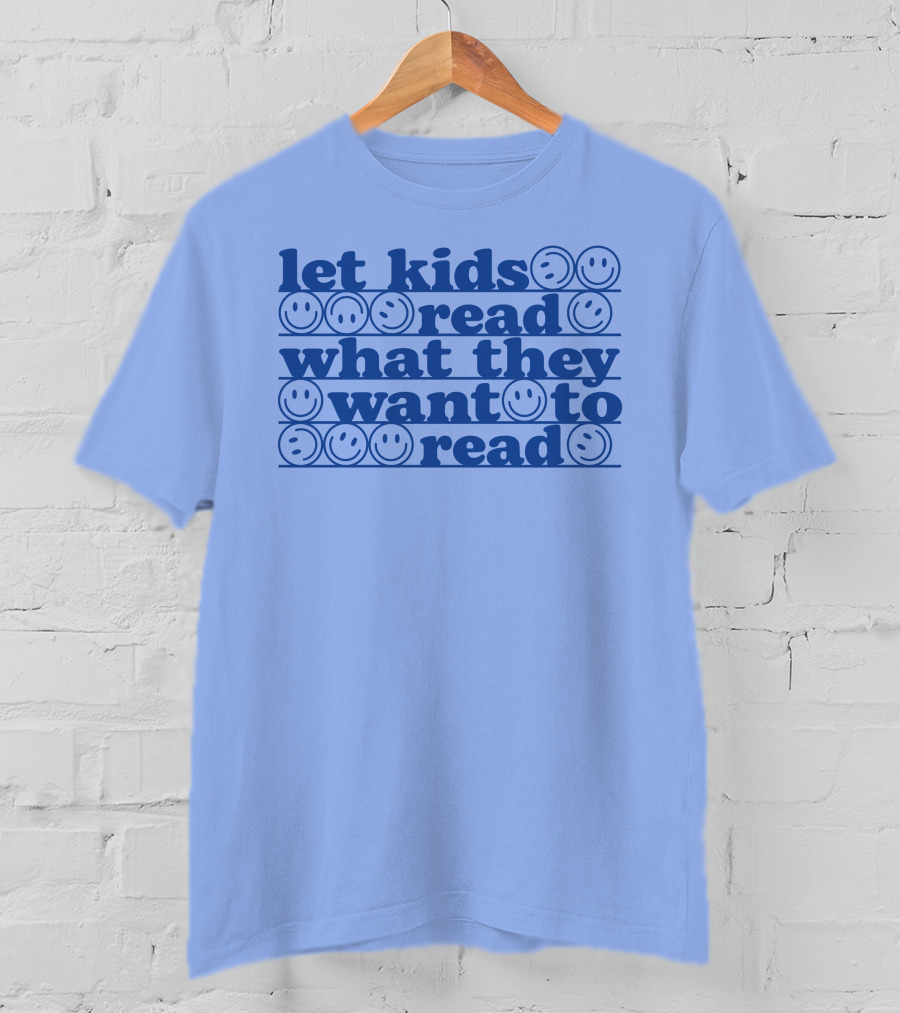 Let Kids Read What They Want To Read Smiley Faces T-Shirt