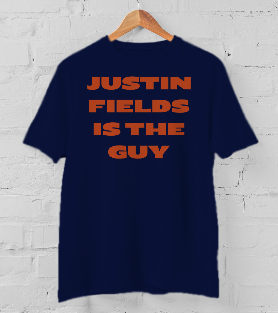 Justin Fields Is The Guy T-Shirt