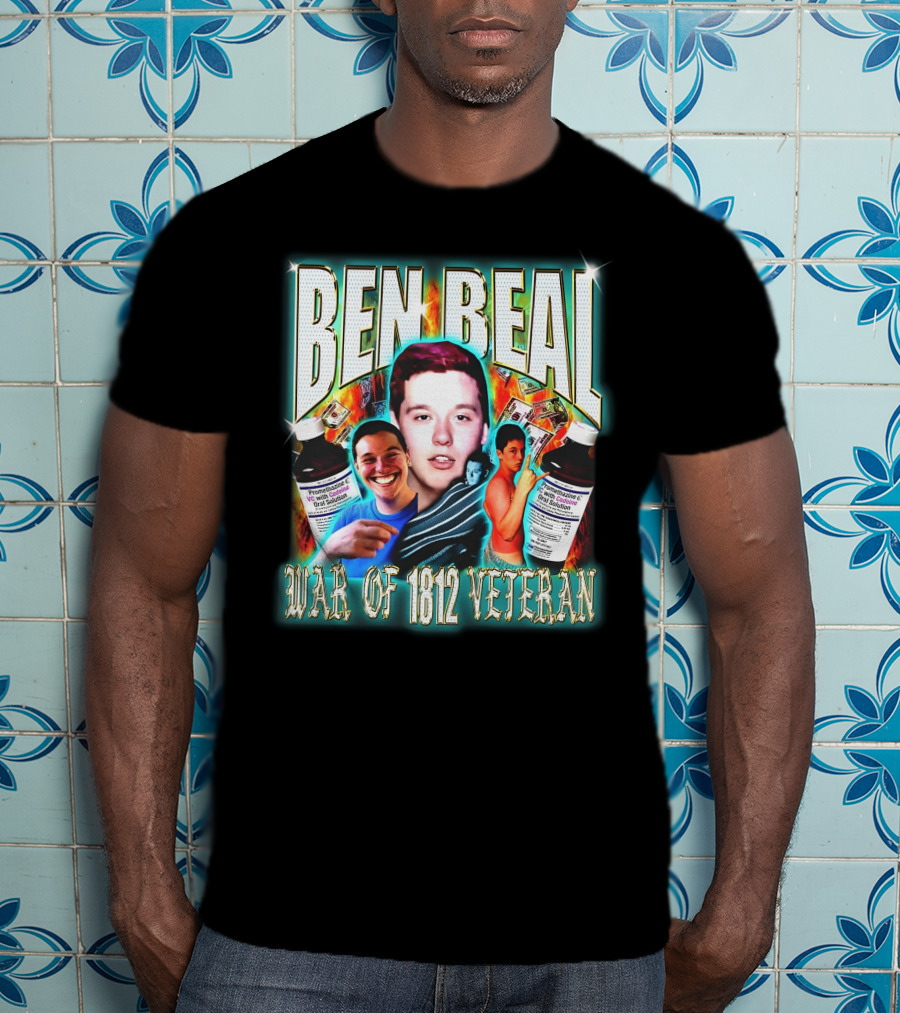 Ben Beal War Of 1812 Veteran Faces And Cough Syrup T-Shirt