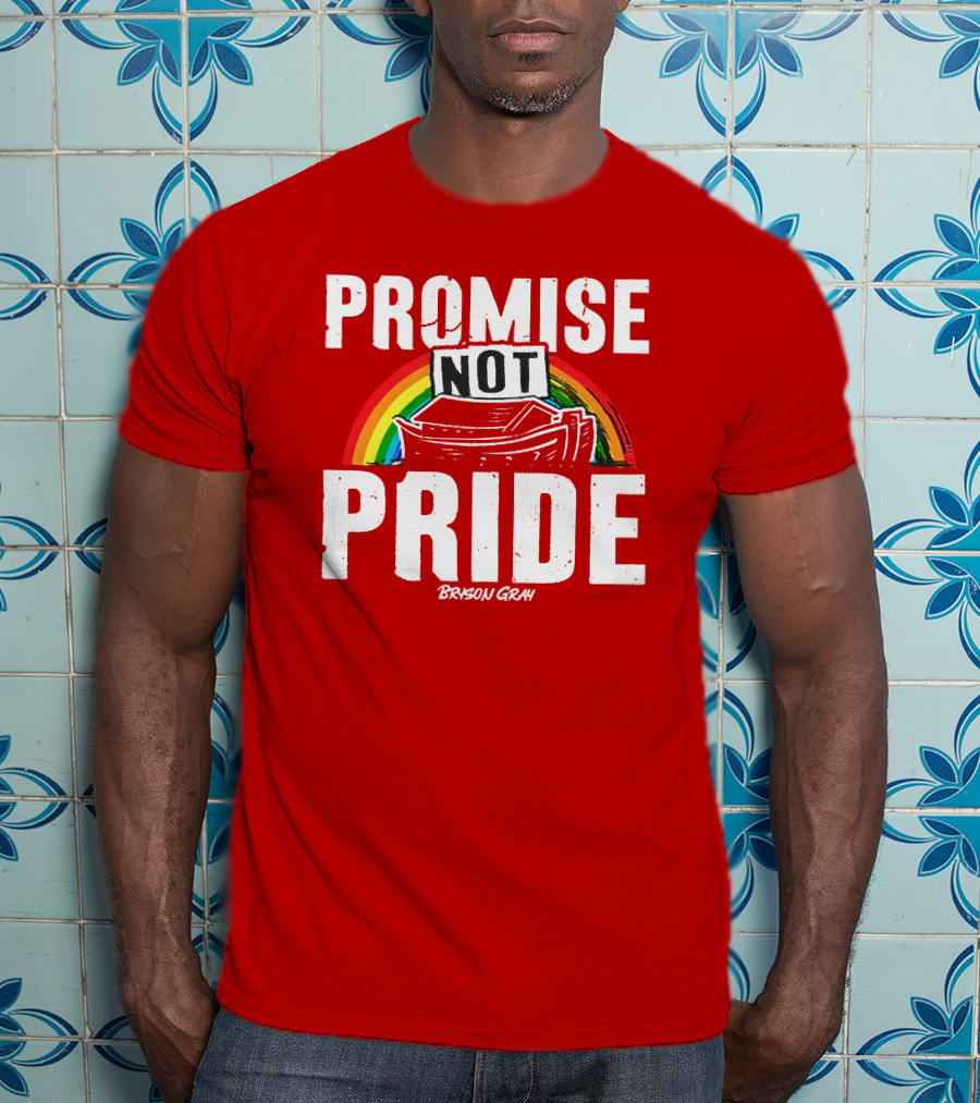 Promise Not Pride Noah's Ark Rainbow Bryson Gray T-Shirt