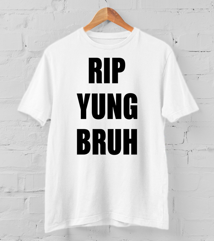 RIP Yung Bruh Lil Tracy T-Shirt