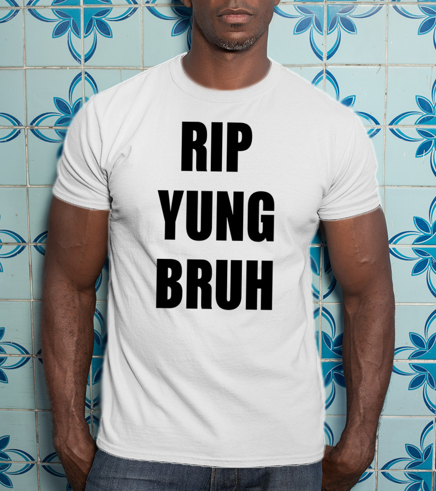 RIP Yung Bruh Lil Tracy T-Shirt