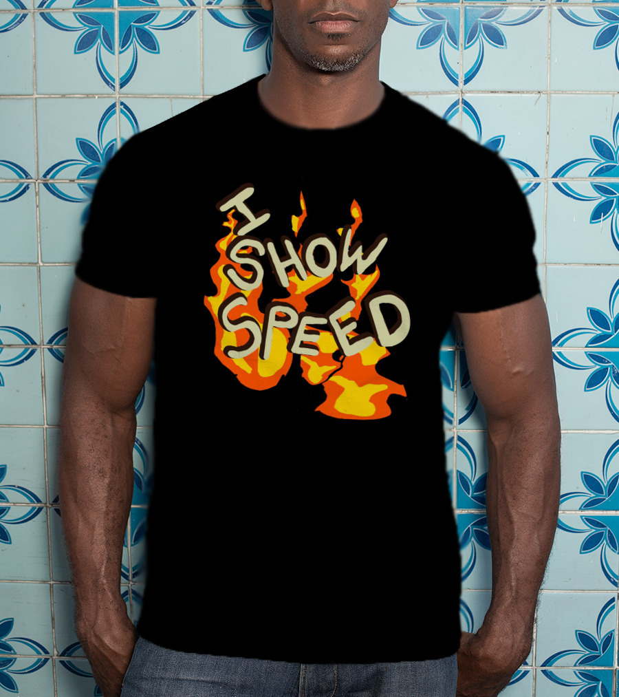 I Show Speed Fire Flames Bro T-Shirt