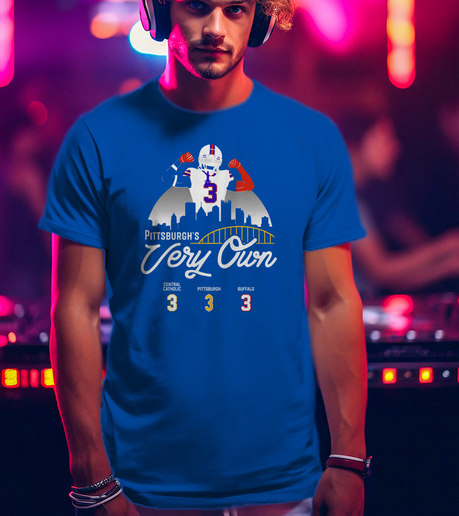 Pittsburgh's Very Own Central Catholic Pittsburgh Buffalo 3 T-Shirt