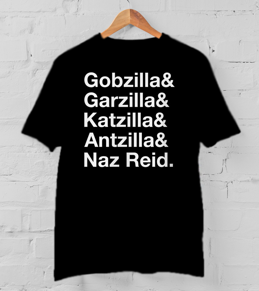Gobzilla Garzilla Katzilla Antzilla Naz Reid T-Shirt