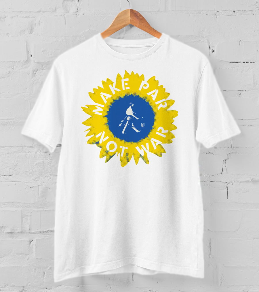 Make Par Not War Sunflower Linksoul Merch Charity T-Shirt