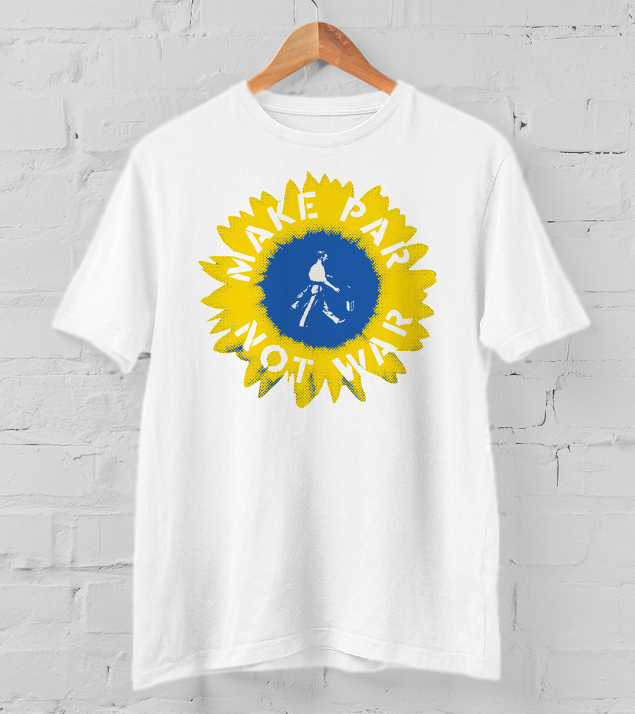 Linksoul Sunflower Make Par Not War T-Shirt