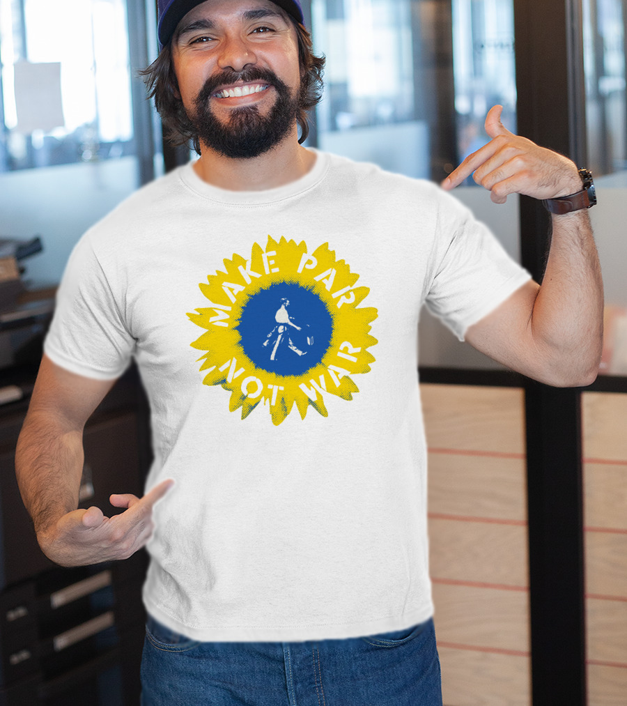 Linksoul Sunflower Make Par Not War T-Shirt