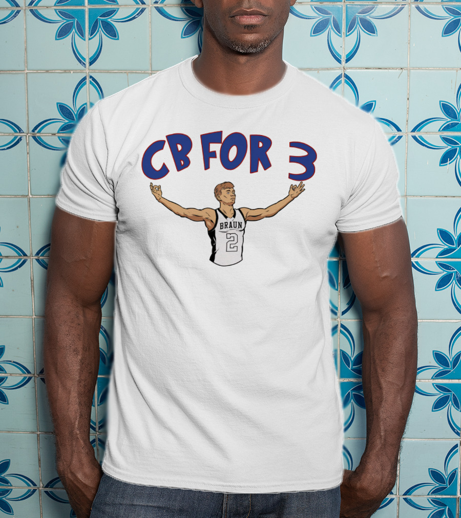 Ballin25Braun Merch CB For 3 Braun 2 T-Shirt