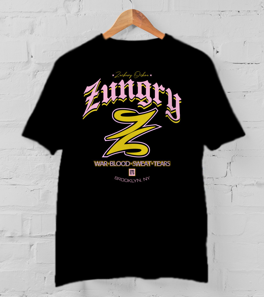 Zungry War Blood Sweat Tears Brooklyn NY Zachary Ochoa T-Shirt