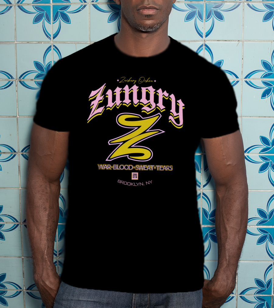 Zungry War Blood Sweat Tears Brooklyn NY Zachary Ochoa T-Shirt