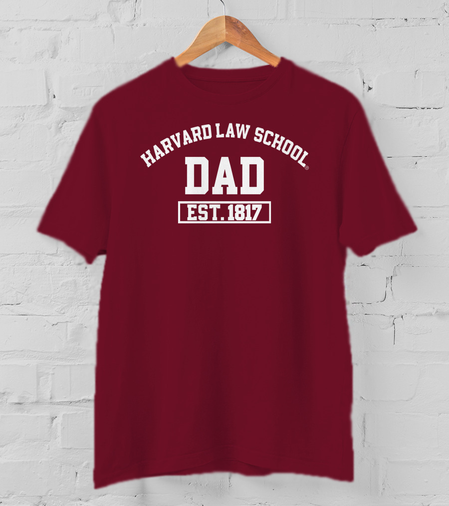 Harvard Law School Dad Est 1817 Aiden Thomas T-Shirt