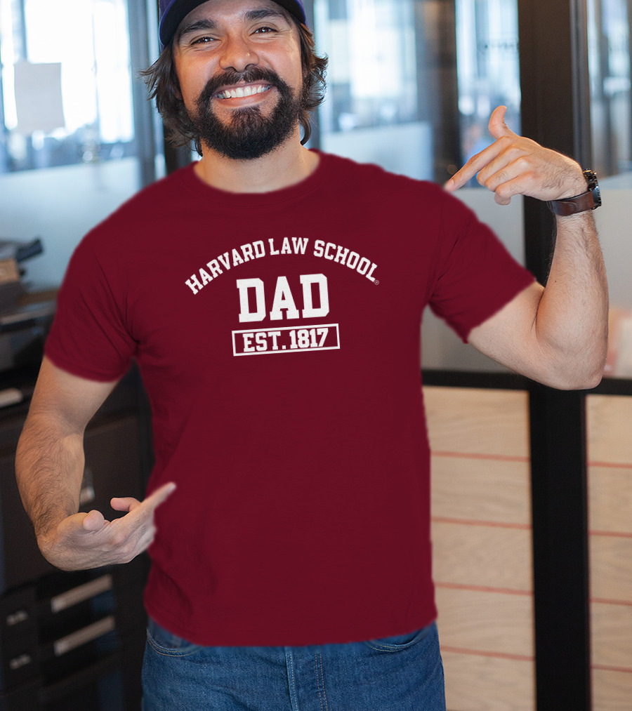 Harvard Law School Dad Est 1817 Aiden Thomas T-Shirt