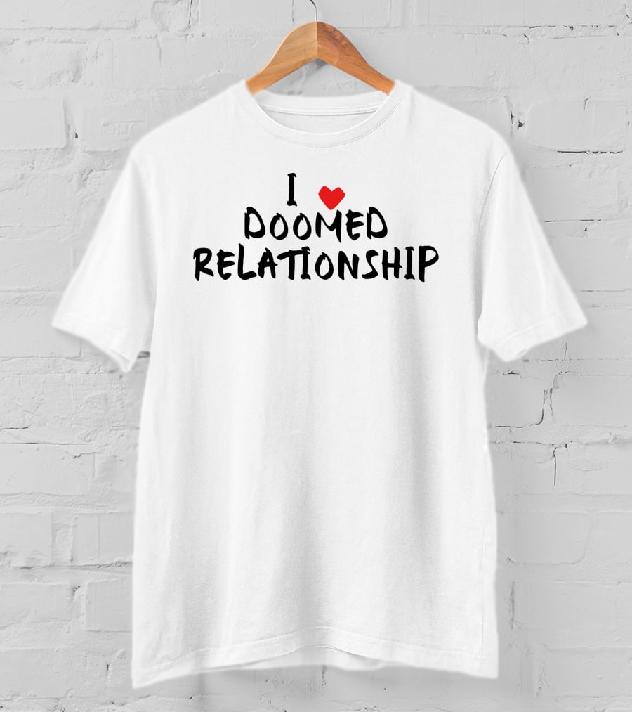 Lizardvamp I Love Doomed Relationship With Heart T-Shirt