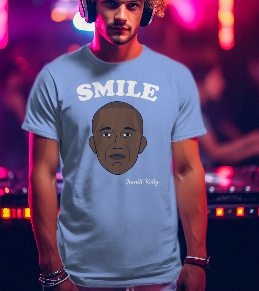 Smile Jamill Kelly Ross Bendik T-Shirt