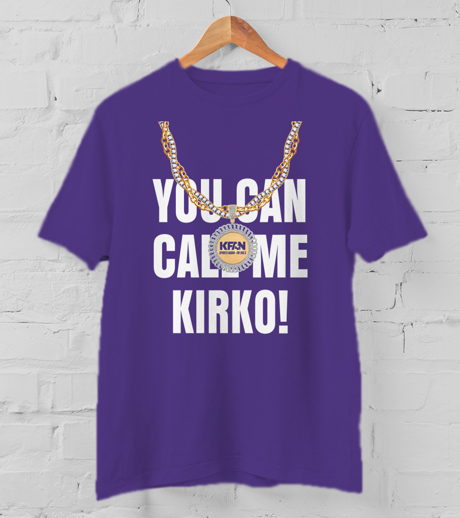 KFAN Sports Radio You Can Call Me Kirko T-Shirt