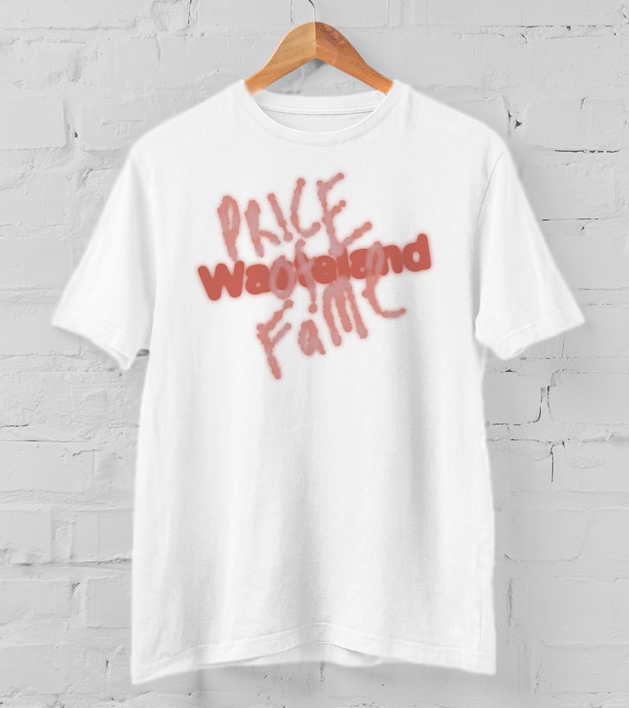 Wasteland Fame Price Of Fame T-Shirt
