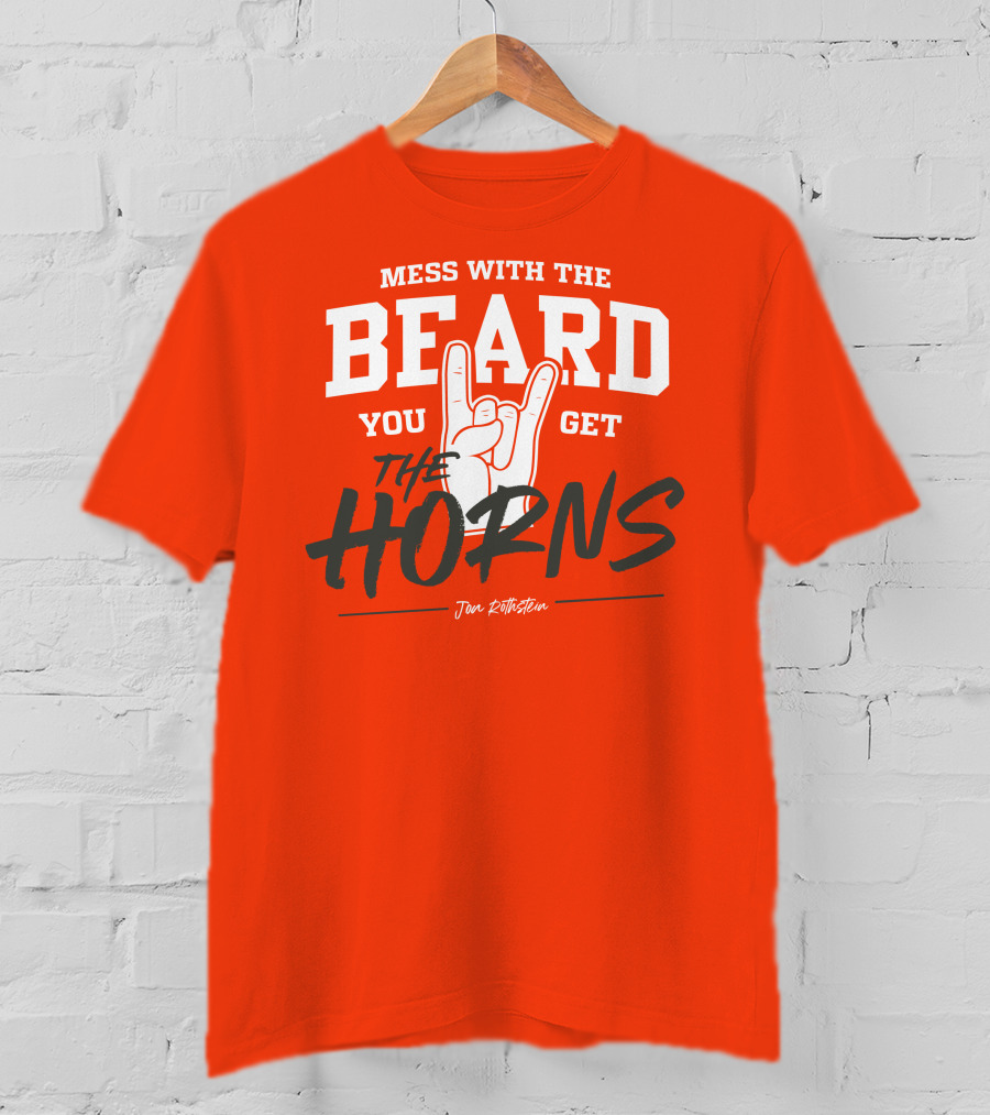 Mess With The Beard You Get The Horns Jon Rothstein T-Shirt