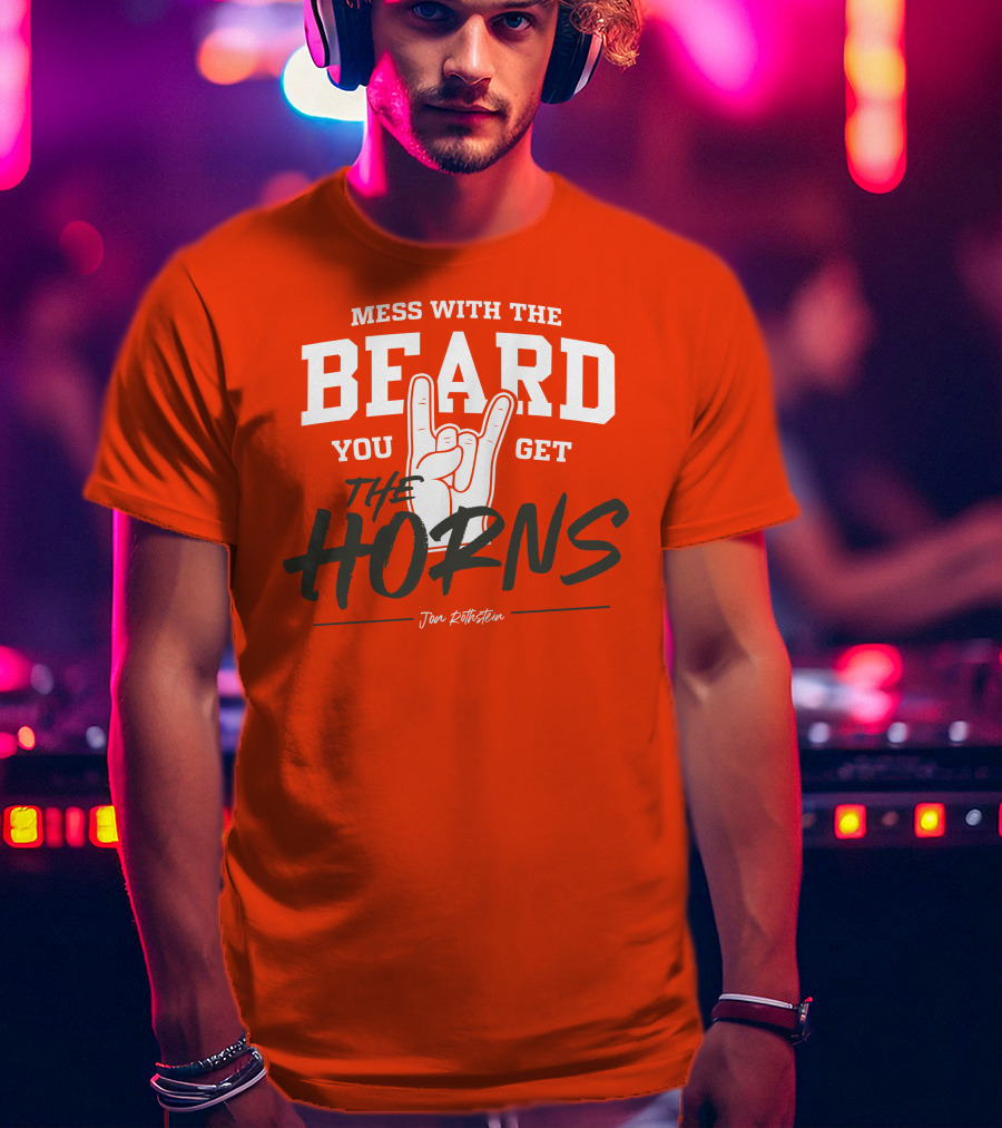 Mess With The Beard You Get The Horns Jon Rothstein T-Shirt