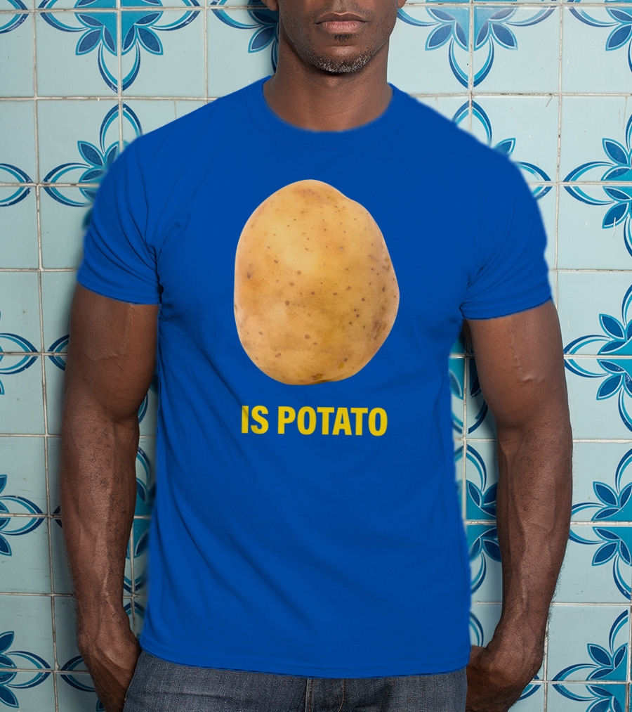 Stephen Colbert Is Potato Is Potato T-Shirt
