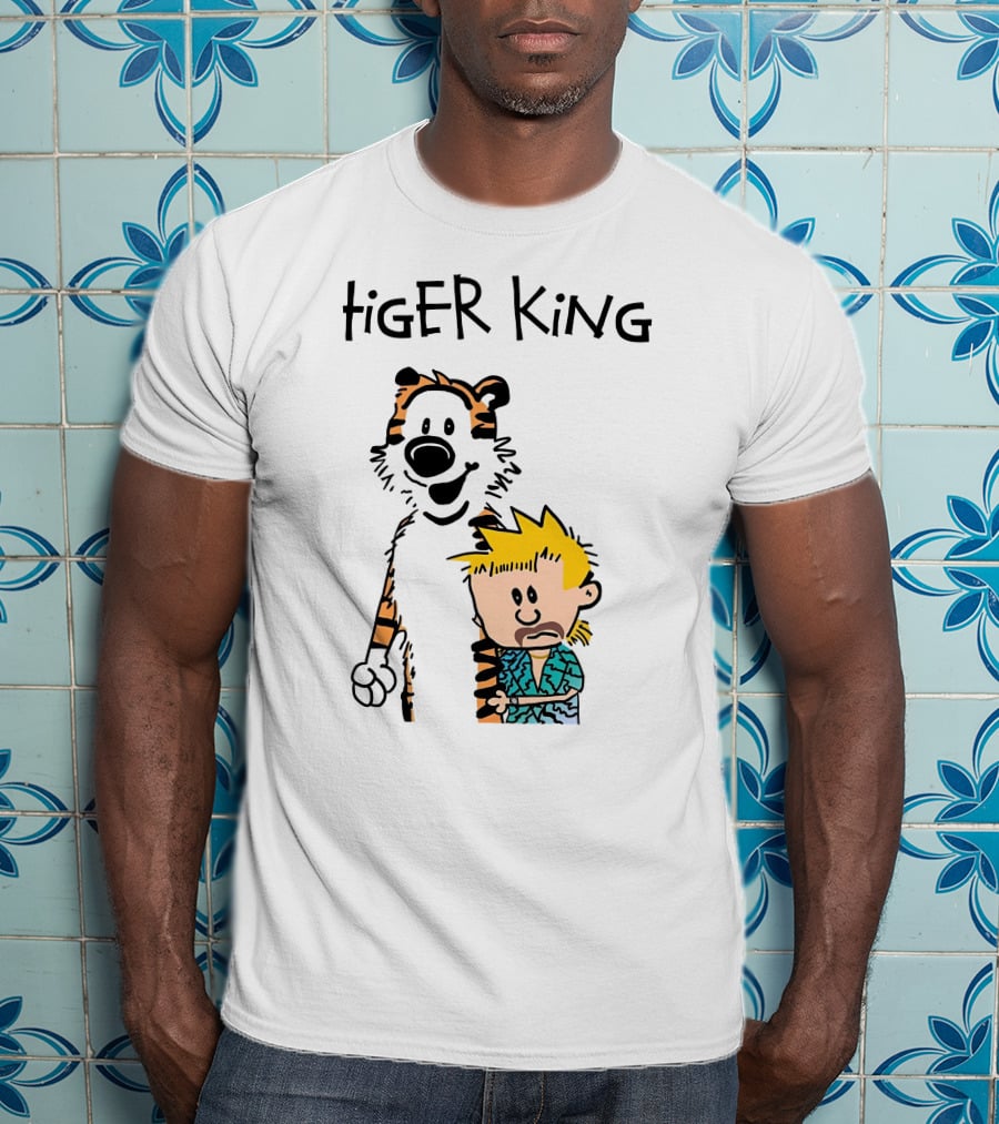 Tiger King Calvin And Hobbes Meme T-Shirt