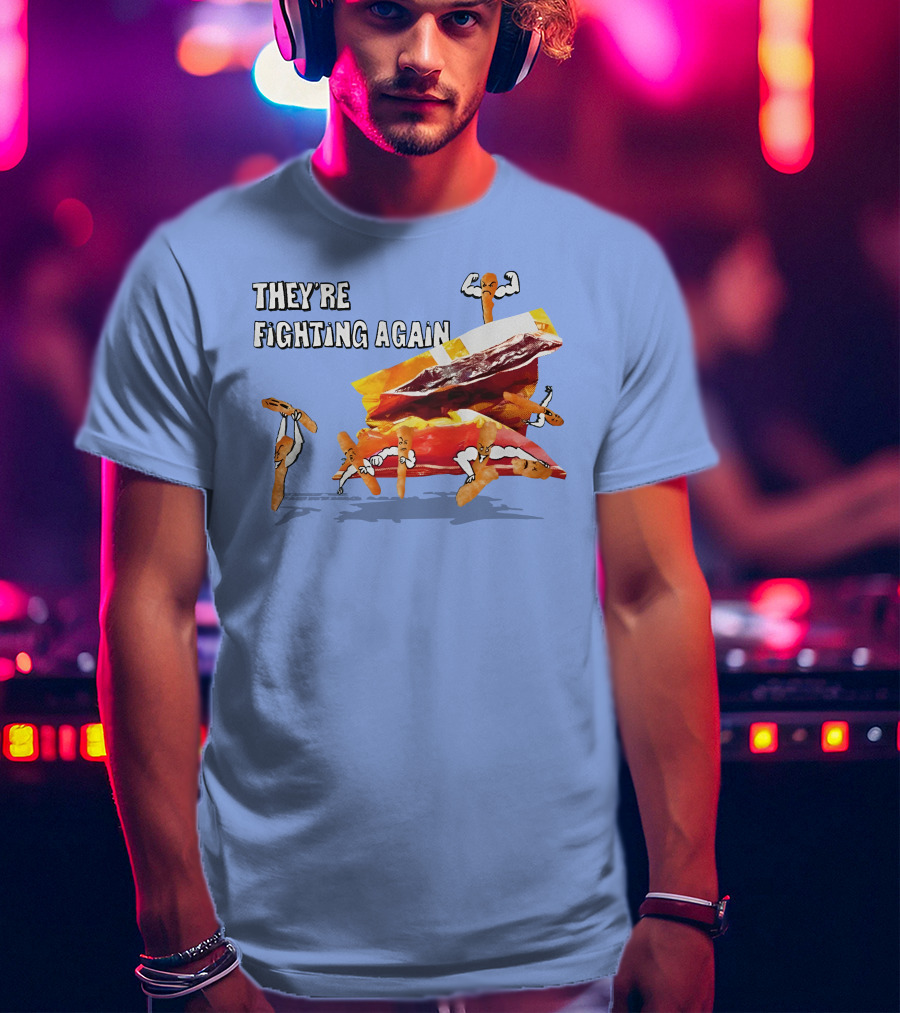 They're Fighting Again Pretzel Snack Showdown Fun T-Shirt