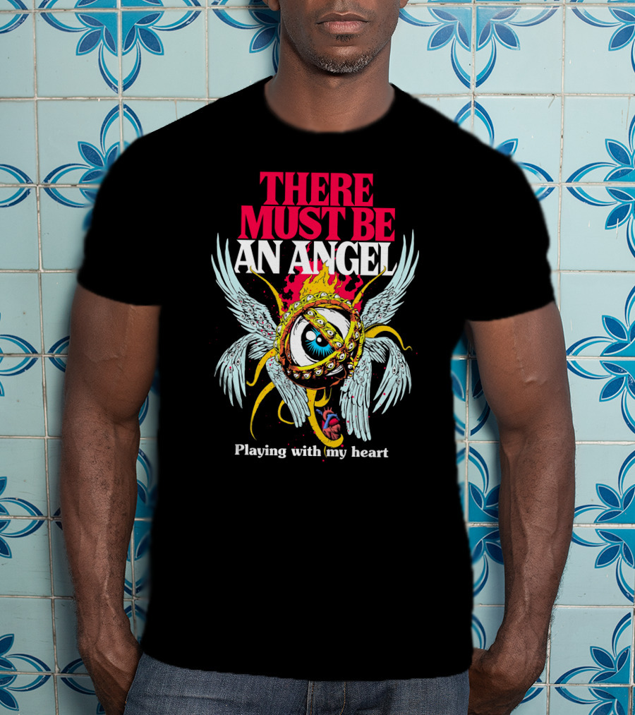 THERE MUST BE AN ANGEL Playing With My Heart Winged Eye Fiery Ring T-Shirt