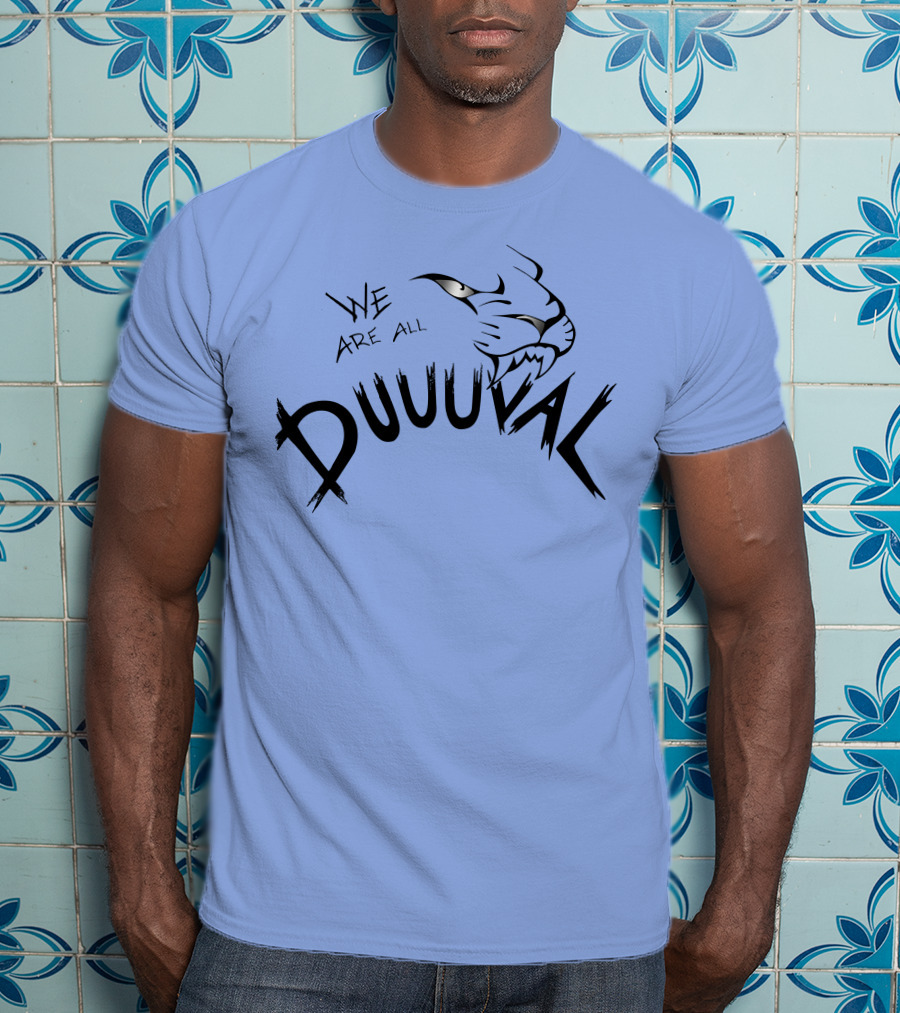 We Are All Duuuval Jaguar Roar T-Shirt