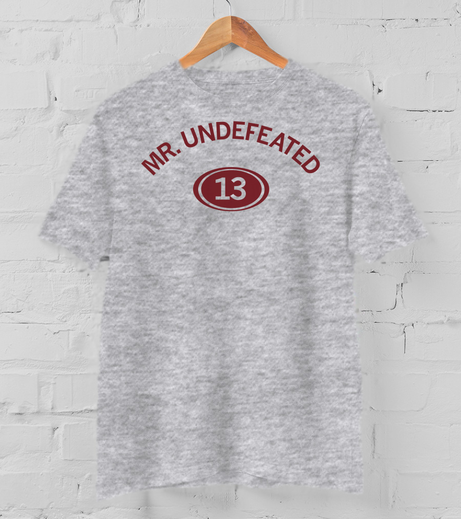 MR. UNDEFEATED 13 T-Shirt