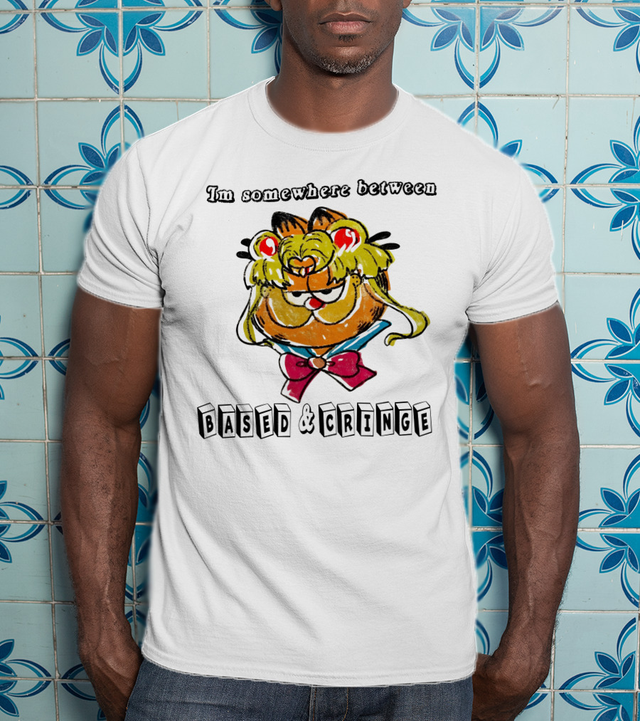I'm Somewhere Between Based And Cringe With Cartoon Cat Mashup T-Shirt