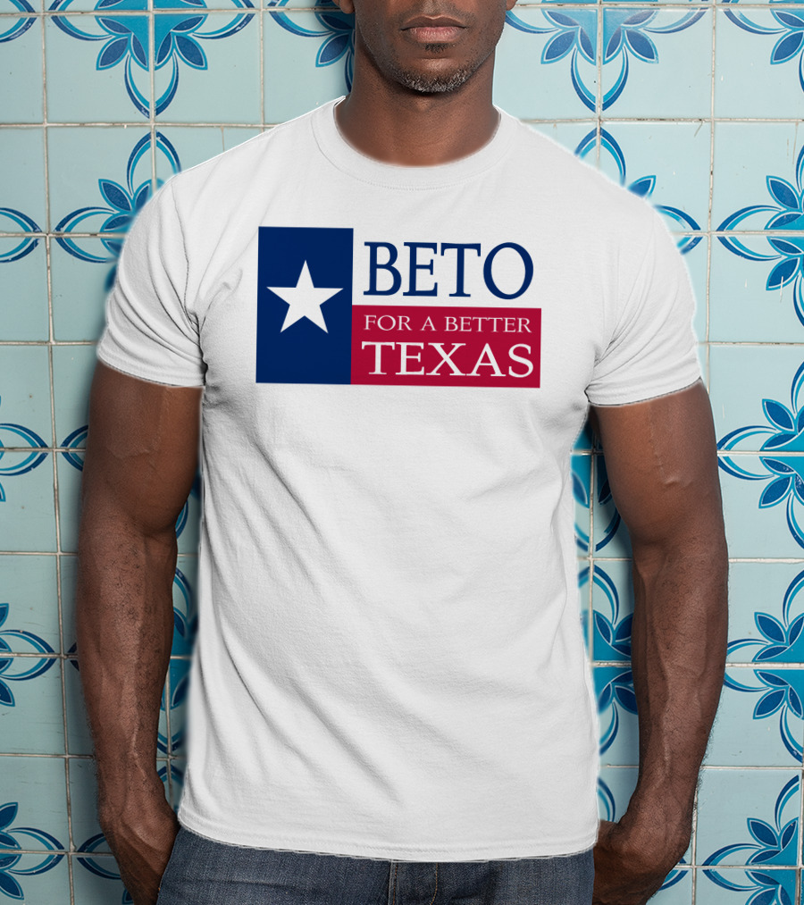 Beto For A Better Texas Star Flag T-Shirt