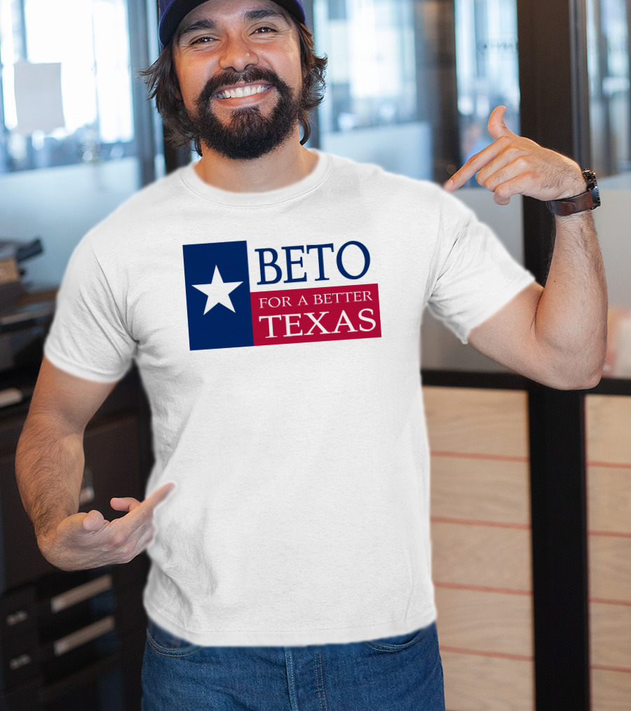 Beto For A Better Texas Star Flag T-Shirt