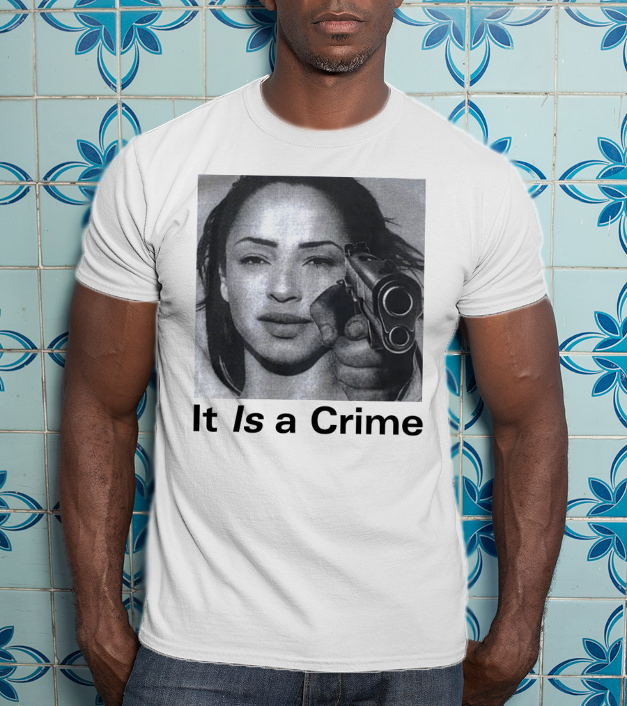 Sade It Is A Crime T-Shirt